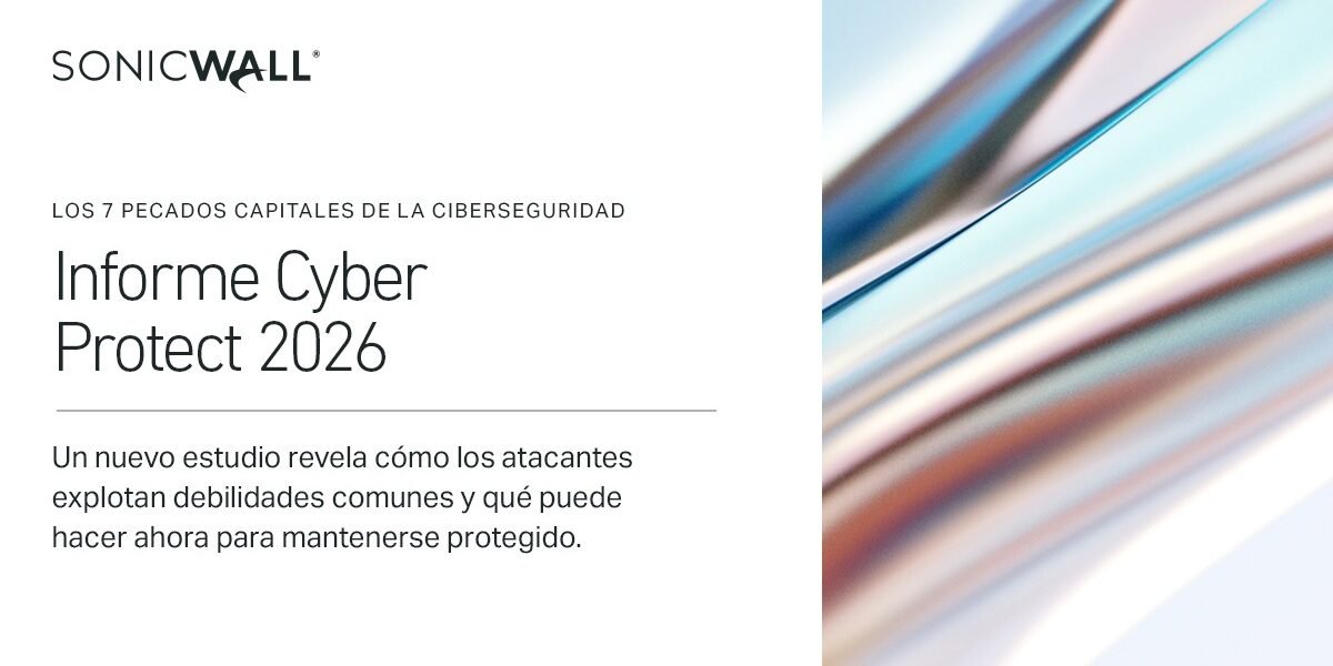 SonicWall advierte sobre siete errores críticos que ponen en riesgo a las pymes mexicanas