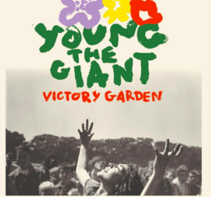 Young the Giant regresa con 'Victory Garden', un disco que siembra esperanza en tiempos de caos