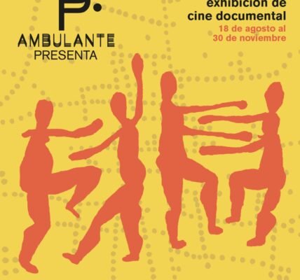 Ambulante Presenta 2026 impulsa la exhibición y vinculación comunitaria