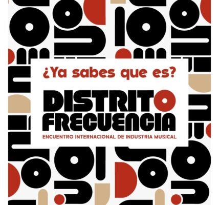 Distrito Frecuencia reunirá a la industria musical y del entretenimiento en vivo en la Ciudad de México