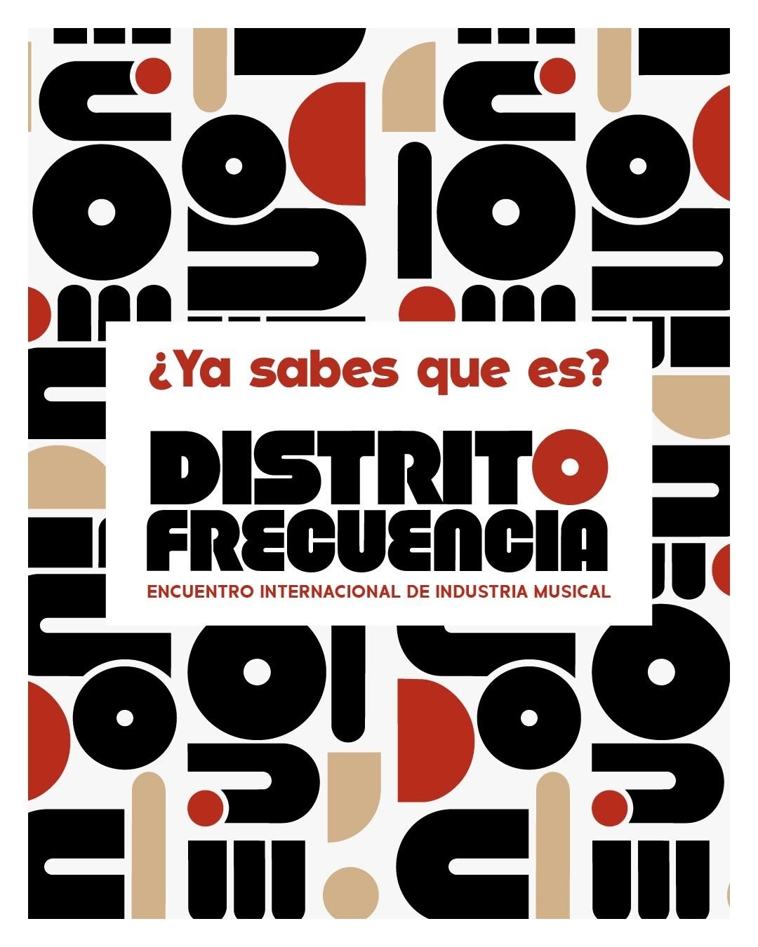 Distrito Frecuencia reunirá a la industria musical y del entretenimiento en vivo en la Ciudad de México